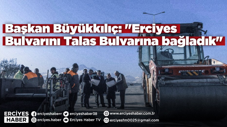 Başkan Büyükkılıç: 